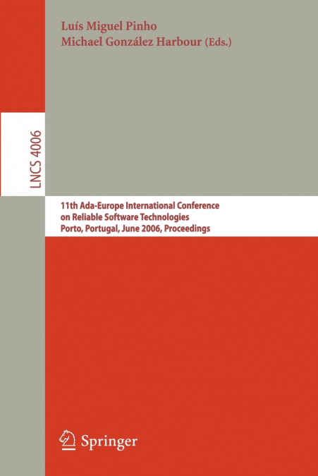 Reliable Software Technologies -- Ada-Europe 2006