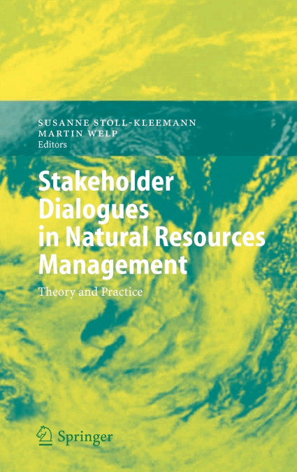 Stakeholder Dialogues in Natural Resources Management