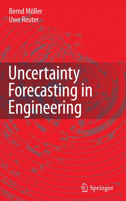 Uncertainty Forecasting in Engineering