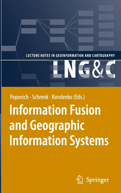Information Fusion and Geographic Information Systems