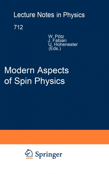 Modern Aspects of Spin Physics
