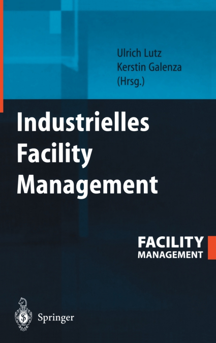Industrielles Facility Management