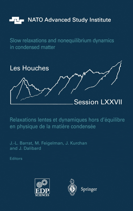 Slow Relaxations and Nonequilibrium Dynamics in Condensed Matter
