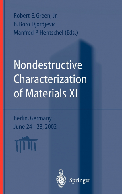 Nondestructive Characterization of Materials XI