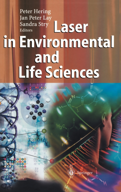 Laser in Environmental and Life Sciences