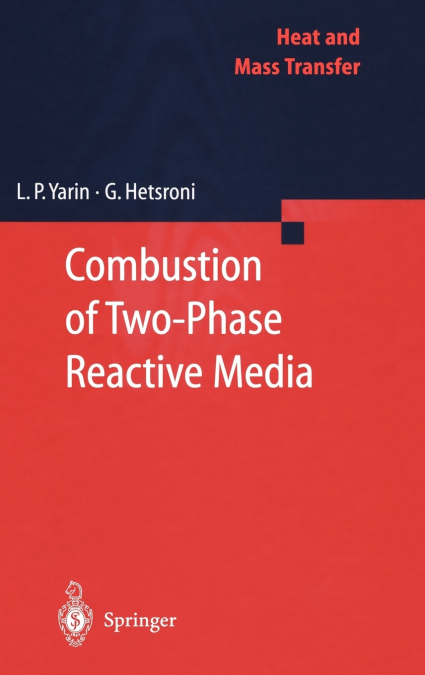 Combustion of Two-Phase Reactive Media