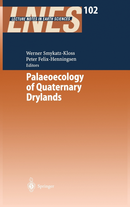 Palaeoecology of Quaternary Drylands