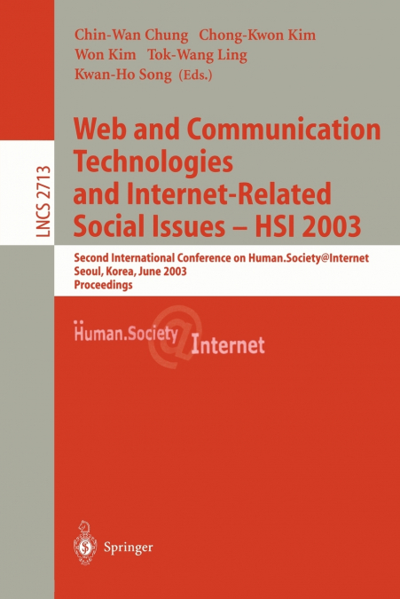 Web Communication Technologies and Internet-Related Social Issues - HSI 2003