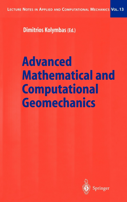 Advanced Mathematical and Computational Geomechanics