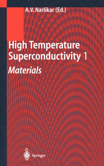 High Temperature Superconductivity 1