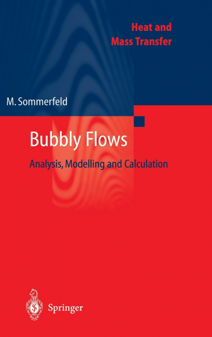 Bubbly Flows