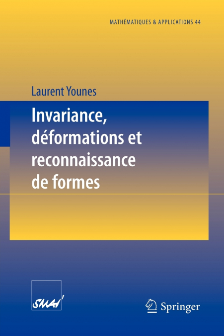 Invariance, déformations et reconnaissance de formes
