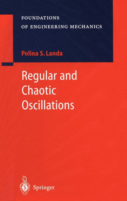 Regular and Chaotic Oscillations