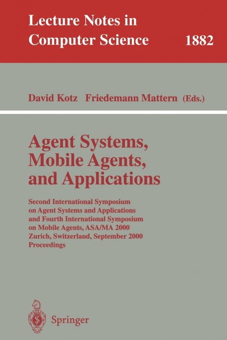 Agent Systems, Mobile Agents, and Applications