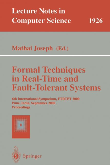 Formal Techniques in Real-Time and Fault-Tolerant Systems