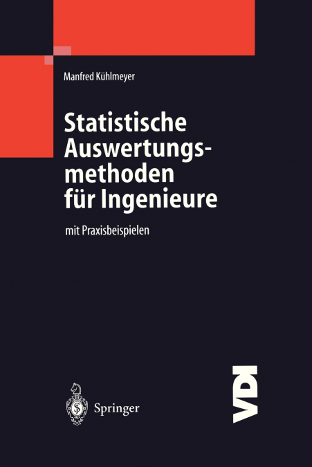 Statistische Auswertungsmethoden für Ingenieure