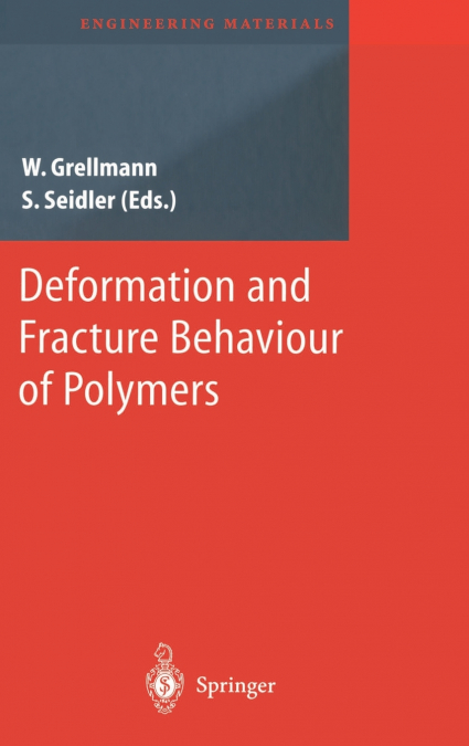 Deformation and Fracture Behaviour of Polymers