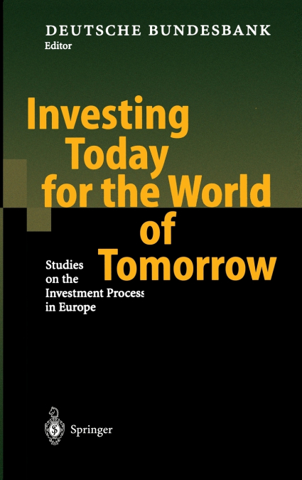 Investing Today for the World of Tomorrow