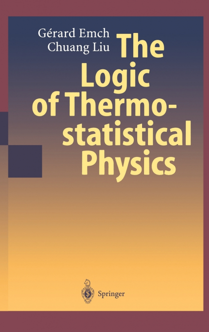 The Logic of Thermostatistical Physics