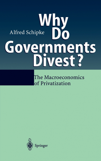 Why Do Governments Divest?