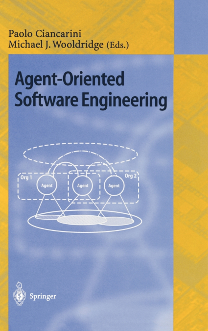 Agent-Oriented Software Engineering