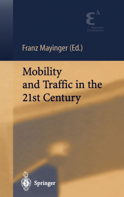Mobility and Traffic in the 21st Century