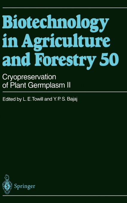 Cryopreservation of Plant Germplasm II