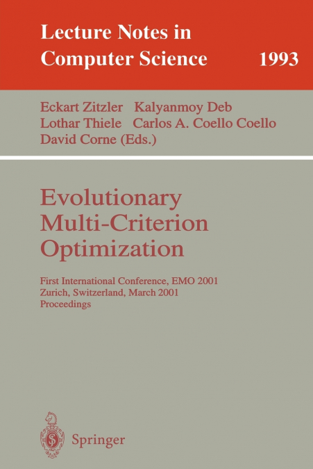 Evolutionary Multi-Criterion Optimization