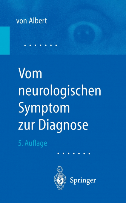 Vom neurologischen Symptom zur Diagnose