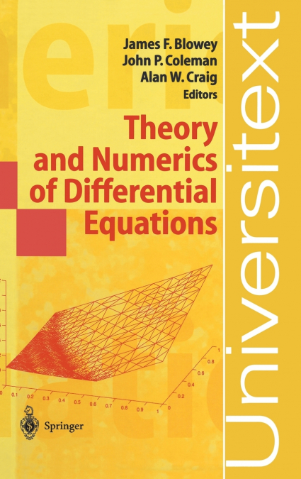 Theory and Numerics of Differential Equations