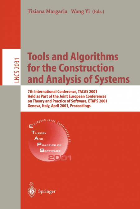 Tools and Algorithms for the Construction and Analysis of Systems