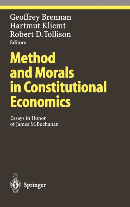Method and Morals in Constitutional Economics