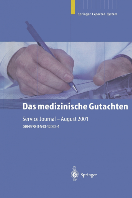 Das Medizinische Gutachten