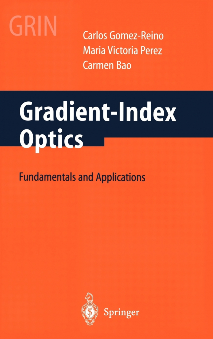 Gradient-Index Optics