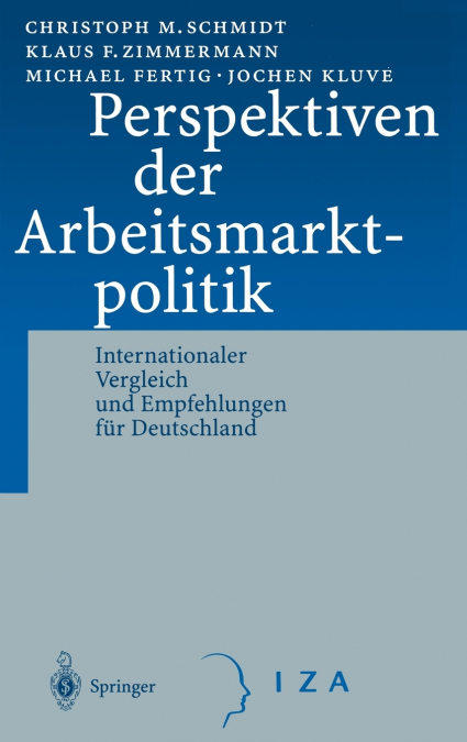 Perspektiven der Arbeitsmarktpolitik