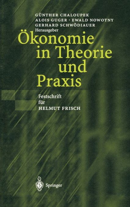 Ökonomie in Theorie und Praxis