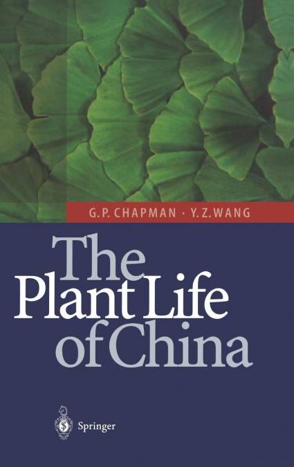 The Plant Life of China