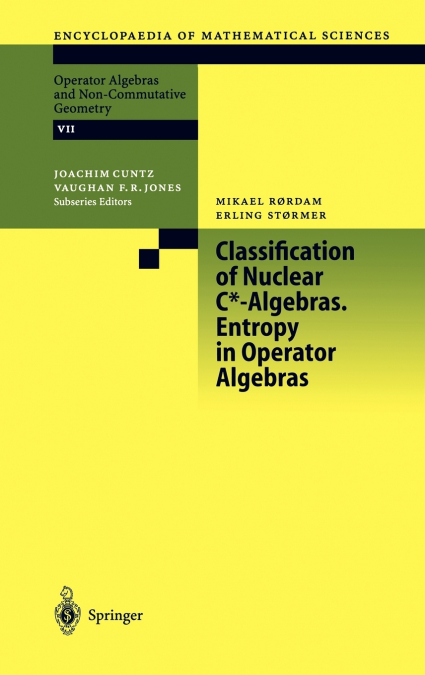 Classification of Nuclear C*-Algebras. Entropy in Operator Algebras