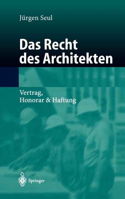 Das Recht des Architekten