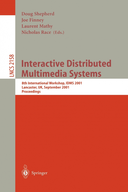 Interactive Distributed Multimedia Systems
