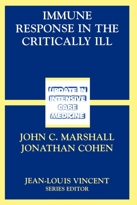 Immune Response in the Critically Ill