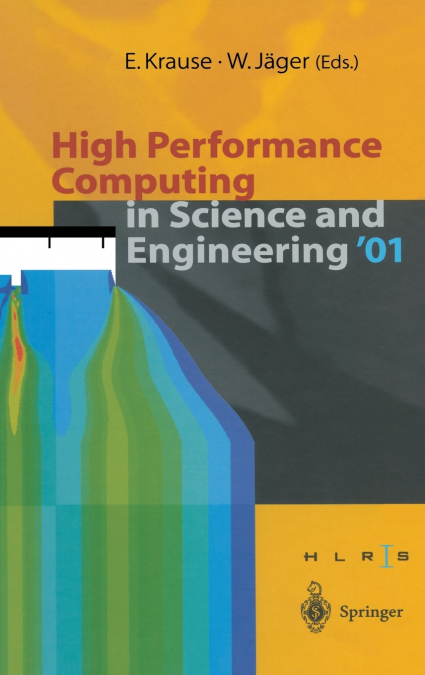 High Performance Computing in Science and Engineering ’01