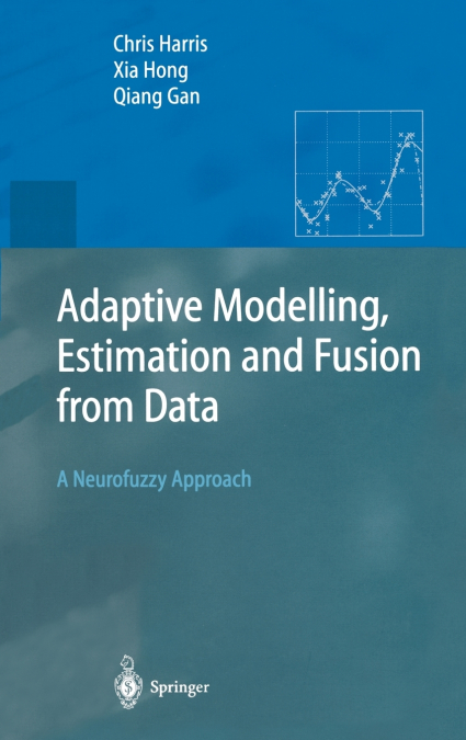 Adaptive Modelling, Estimation and Fusion from Data
