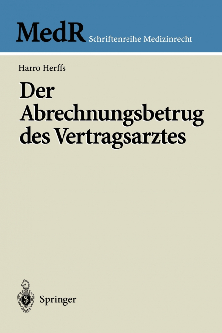 Der Abrechnungsbetrug des Vertragsarztes