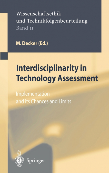 Interdisciplinarity in Technology Assessment