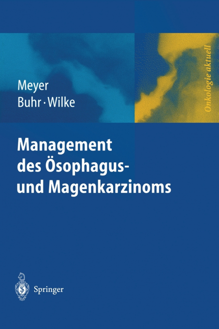 Management des Magen- und Ösophaguskarzinoms
