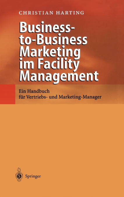 Business-to-Business Marketing im Facility Management