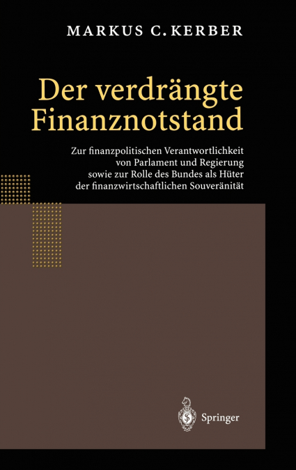 Der verdrängte Finanznotstand