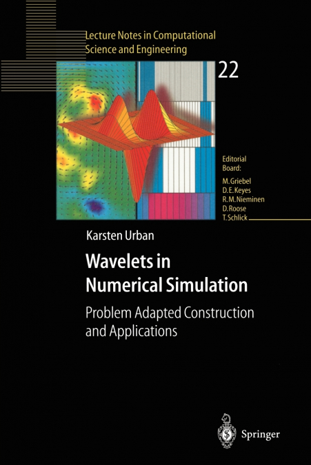 Wavelets in Numerical Simulation