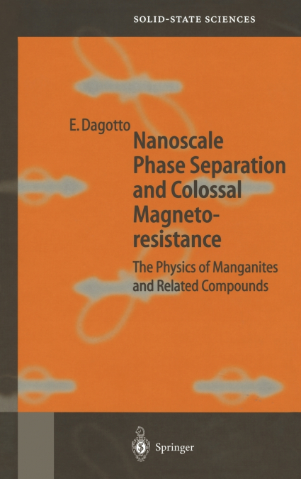 Nanoscale Phase Separation and Colossal Magnetoresistance